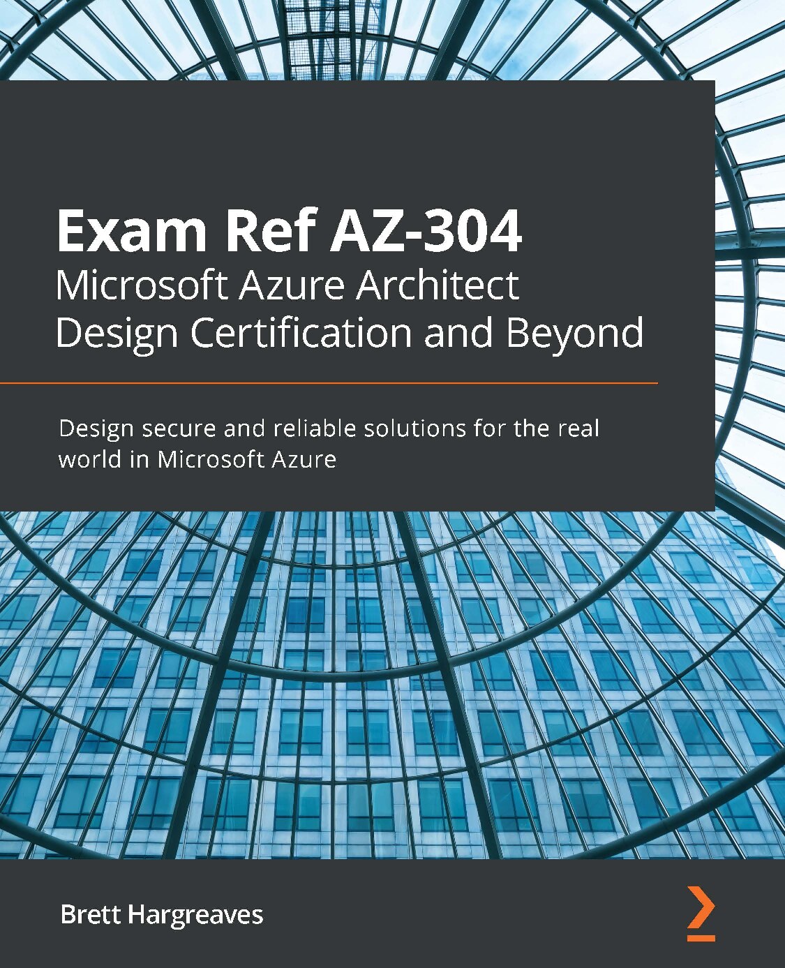 examrefaz-304microsoftazurearchitectdesigncertificationandbeyond