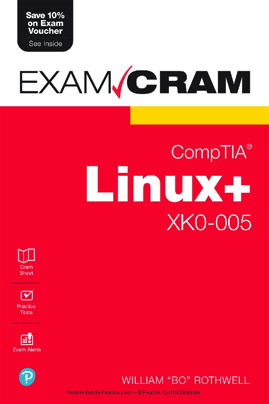 EXAMCRAM; CompTIA® Linux+® XK0-005 Exam Cram 