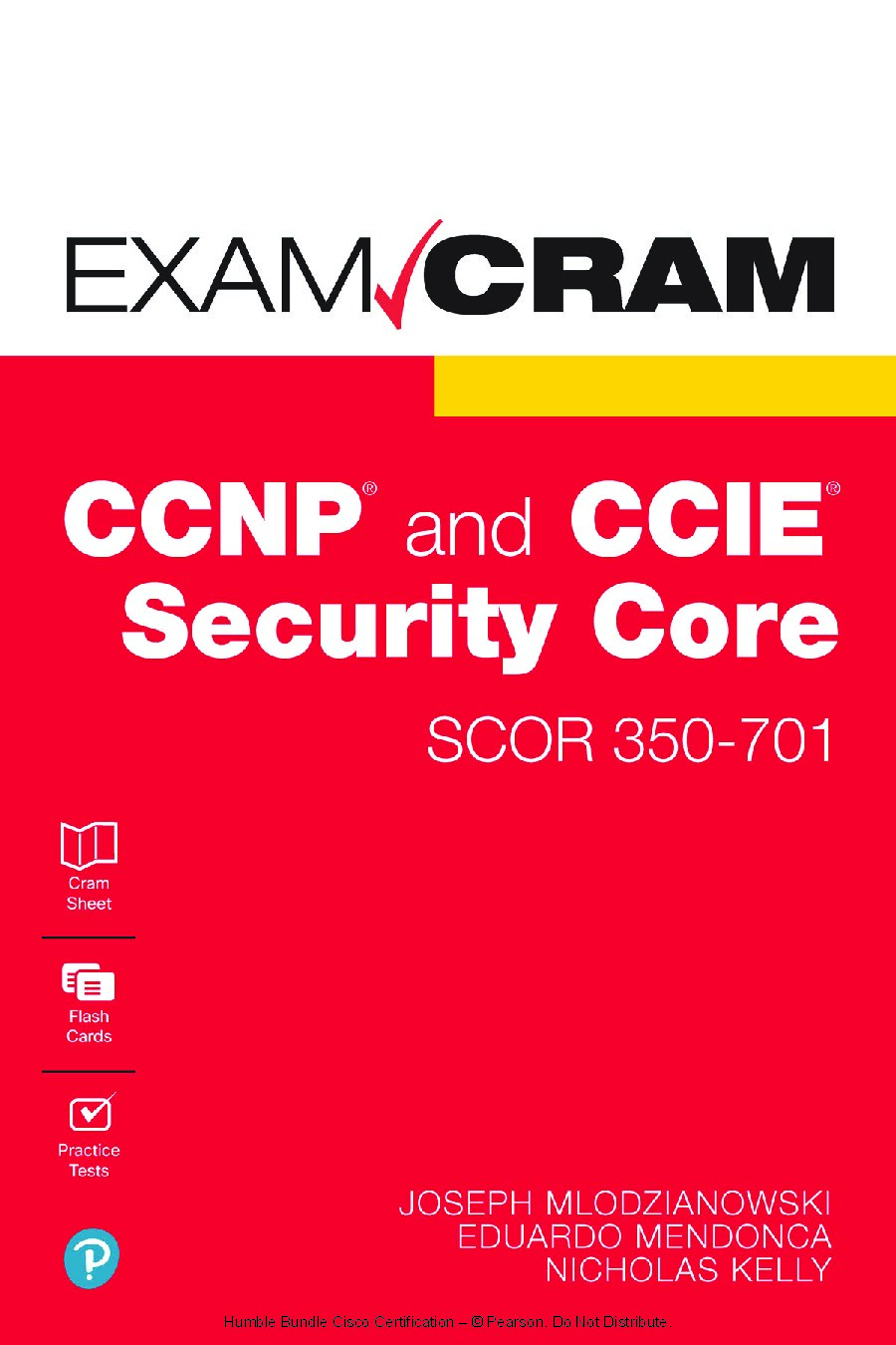 CCNP and CCIE Security Core SCOR 350-701 Exam Cram/1